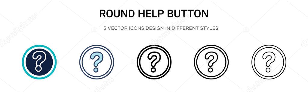Round help button icon in filled, thin line, outline and stroke style. Vector illustration of two colored and black round help button vector icons designs can be used for mobile, ui, web