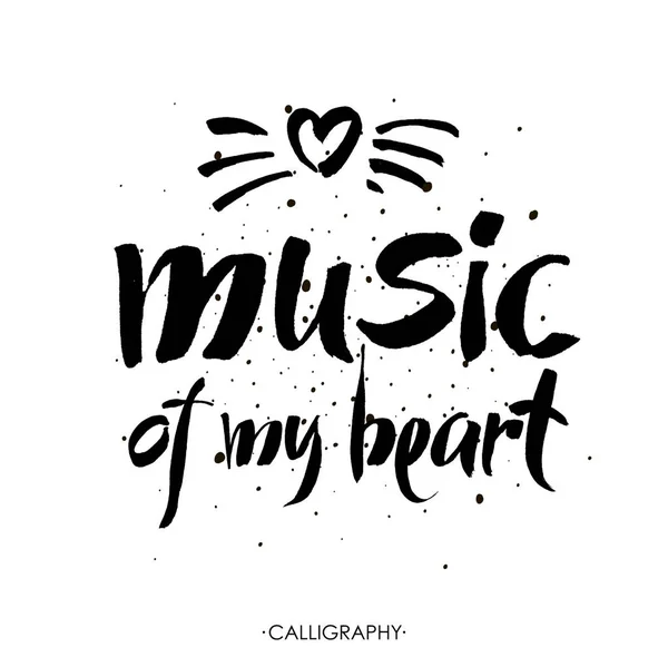 Music of my heart. hand drawn lettering. Vector Stock Illustration