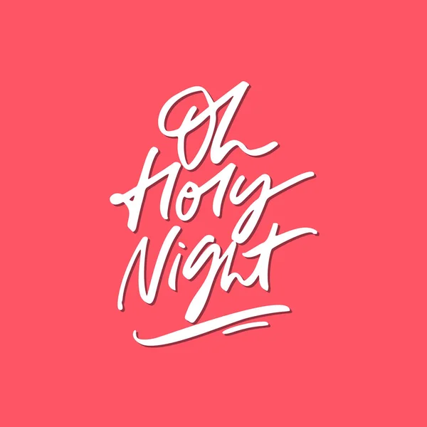Oh Holy Night Lettering — Stock Vector