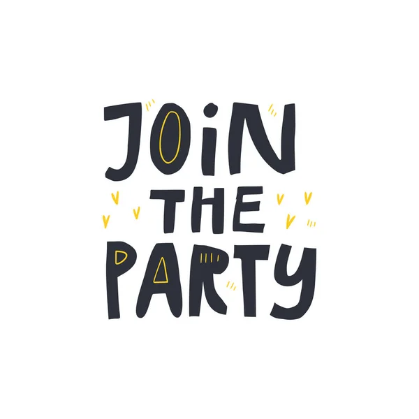 Join the party flat vector — Stock Vector
