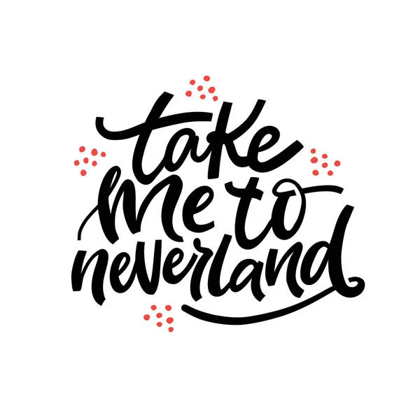 Du-mă la mâna lui Neverland — Vector de stoc