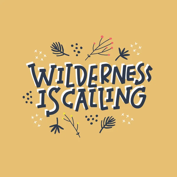 Wilderness está llamando a mano dibujado — Archivo Imágenes Vectoriales