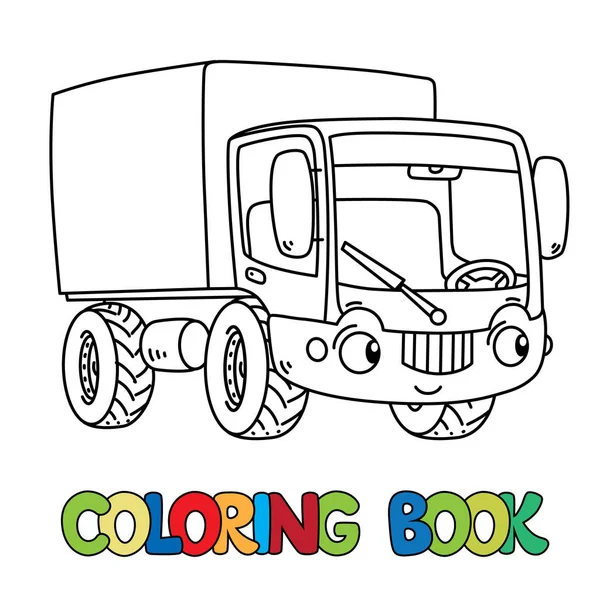 Camião pequeno engraçado com olhos. Livro para colorir —  Vetores de Stock