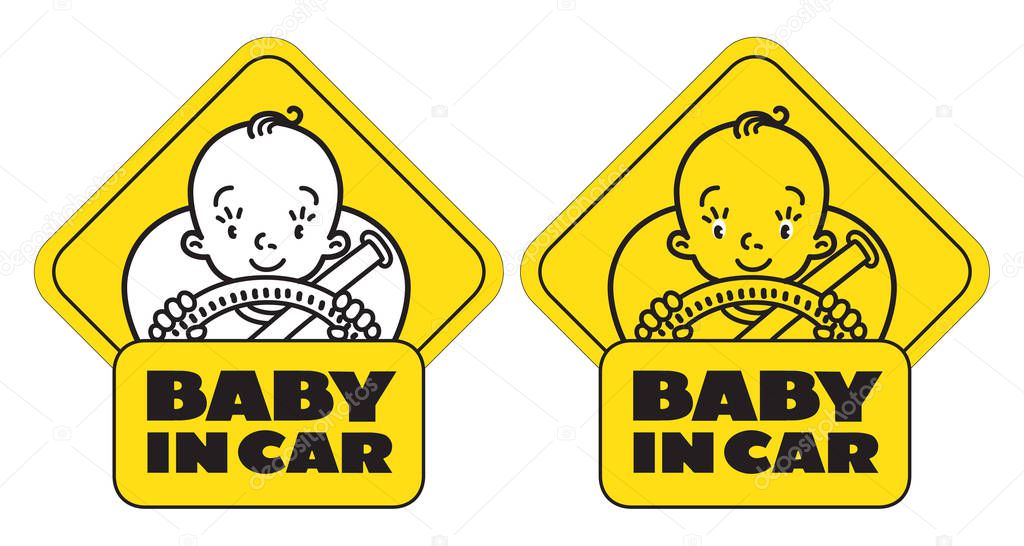 Baby in car. Funny small child, boy or girl, driver with steering wheel and the belts. The sticker on the back window of the automobile. Children vector illustration with text. Monochrome versions