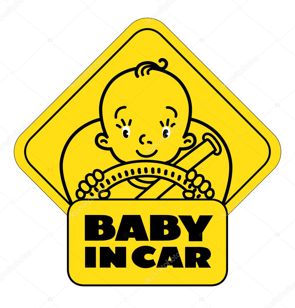 Baby in car. Funny small child, boy or girl, driver with steering wheel and the belts. The sticker on the back window of the automobile. Children vector illustration with text. Monochrome version