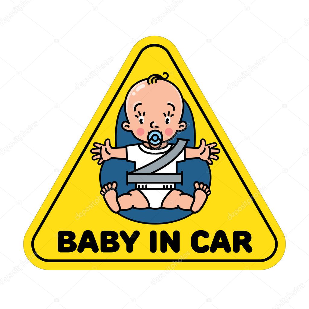 Baby in car. Funny small child, boy or girl with open arms. Seat belt. The sticker on the back window of the automobile. Children vector illustration with text. Baby on board