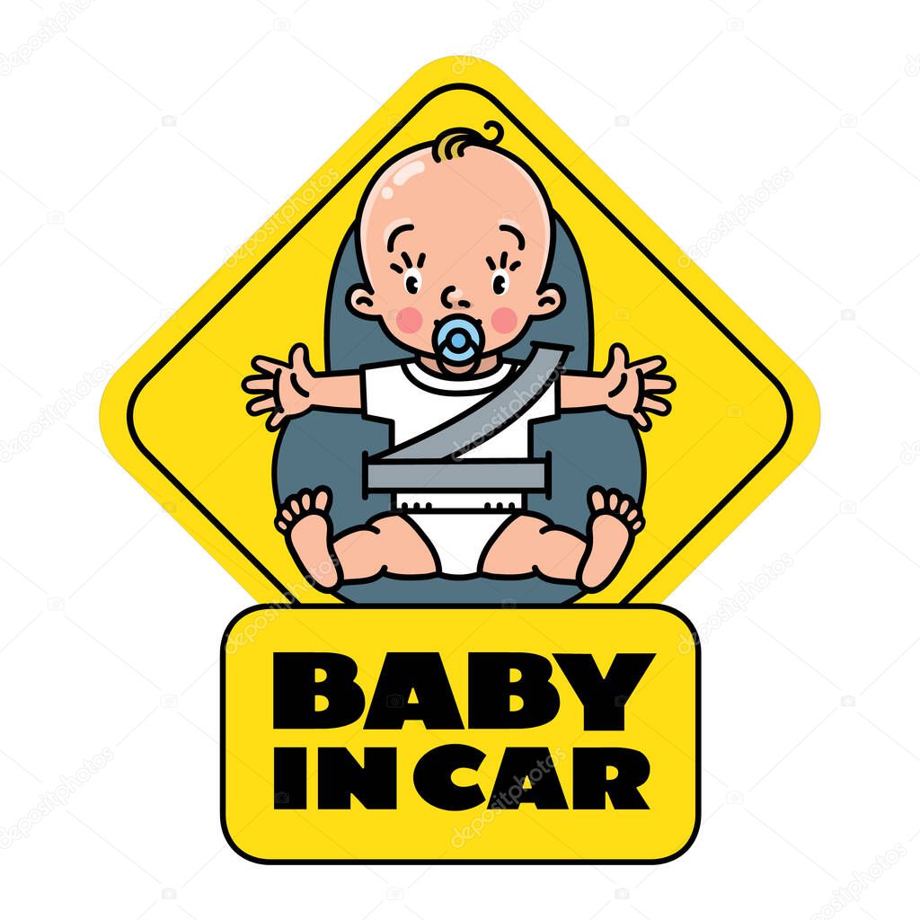 Baby in car. Funny small child, boy or girl with open arms. Seat belt. The sticker on the back window of the automobile. Children vector illustration with text. Baby on board