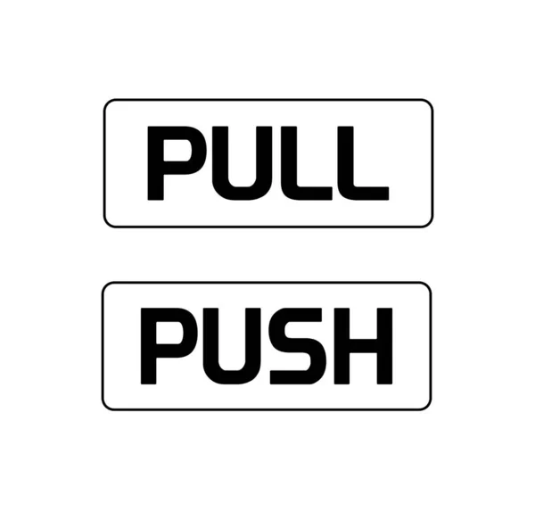 Pull Push Vector Sign — Stock Vector