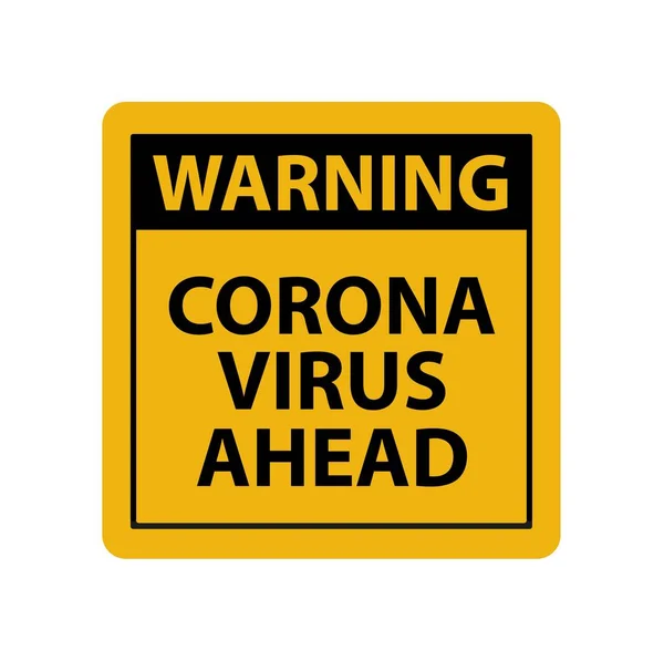 Koronový Virus Před Varovným Znamením — Stockový vektor