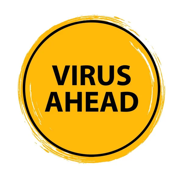 Virus Avant Signe Avertissement Vecteur — Image vectorielle