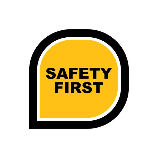 Yellow Safety First Sign Vector Icon — Stock Vector