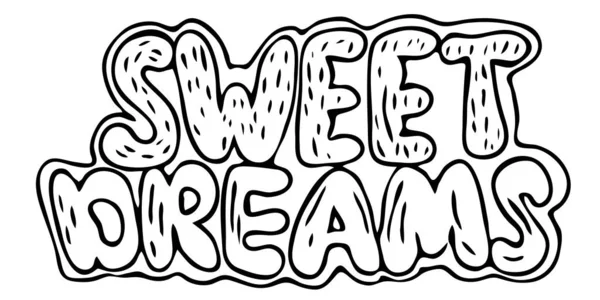 Sketch ink lettering sweet dreams. Decorated in vector design — Stock Vector