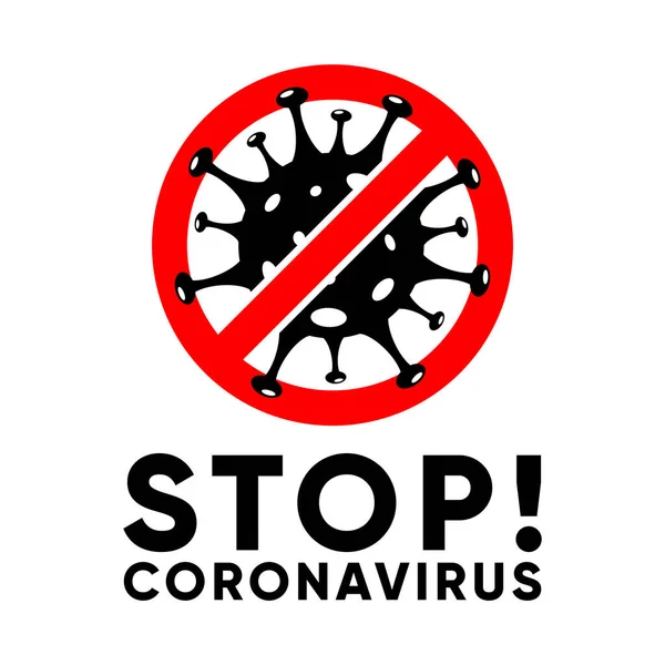 Anzeichen Vorsicht Coronavirus Stop Coronavirus Coronavirus Gefahr Und Risiko Für — Stockvektor