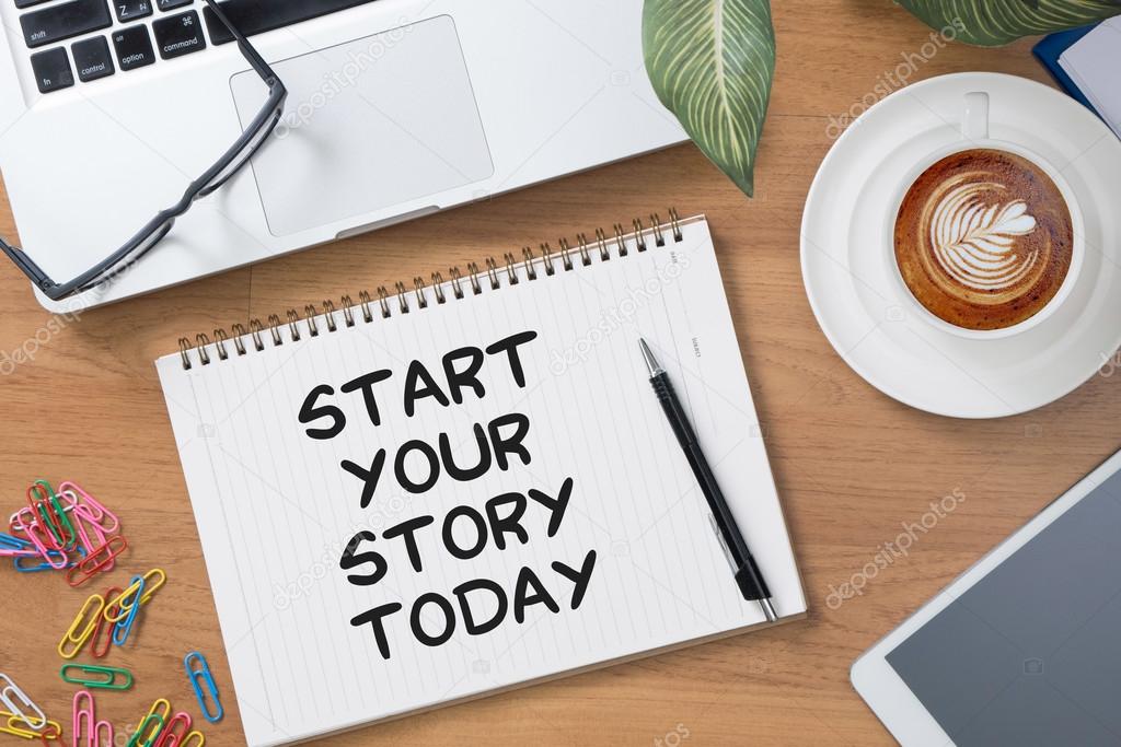 Start Your Story Today