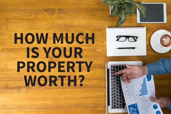 HOW MUCH IS YOUR PROPERTY WORTH? — Stock Photo, Image