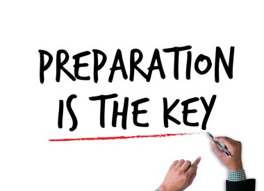BE PREPARED and PREPARATION IS THE KEY  plan, prepare, perform clipart