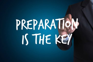 Hazırlıklı ol ve hazırlıklar anahtar plandır, hazırlan, uygula