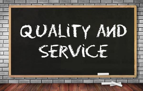 Quality and Service ,Quality - Service - Price