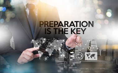 Hazırlıklı ol ve hazırlıklar anahtar plandır, hazırlan, uygula  