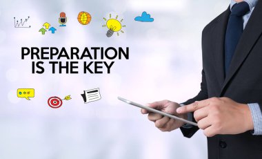 Hazırlıklı ol ve hazırlıklar anahtar plandır, hazırlan, uygula  