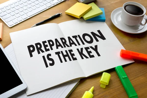 BE PREPARED and PREPARATION IS THE KEY plan perform  Business co — Stock Photo, Image