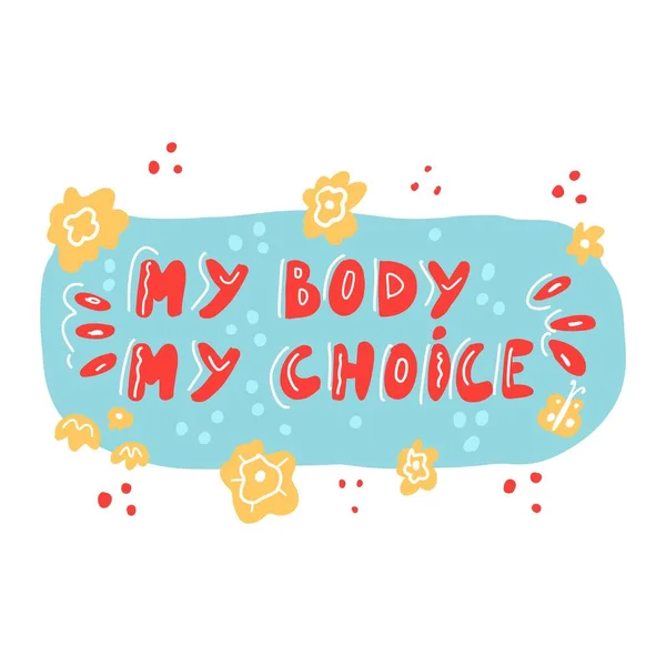 Concetto Diritti Delle Donne Protesta Contro Divieto Aborto Mio Corpo — Vettoriale Stock