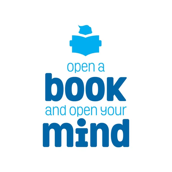 Open Your book, open your mind, Quote in vector — 스톡 벡터