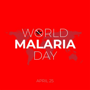 World Malaria Day, april 25th. Vector design suitable for brochure, poster and banner. Mosquito like a symbol of Malaria epidemic. clipart
