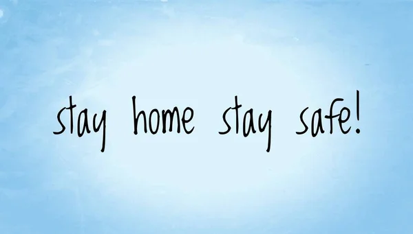 Stay Home Stay Safe Text Words Written Blue Paper Background — Stock Photo, Image