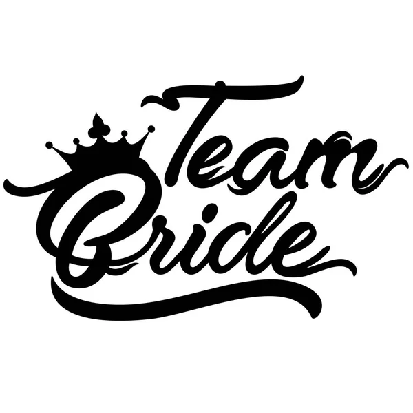 Team Bride text in black