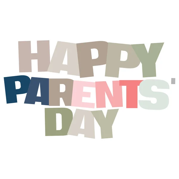 Typografisk Illustration Happy Parents Day Flere Farver Isoleret Hvid Baggrund - Stock-foto