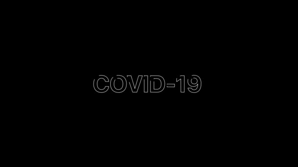 Эффект контура на белом слове Covid19-b, которое затем заполняется плоским белым цветом на анимированной типографической 4k текстовой композиции с черным фоном . — стоковое видео