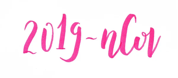 Pink Inscription 2019 Ncov Isolated White Handwritten Lettering — Stock Photo, Image