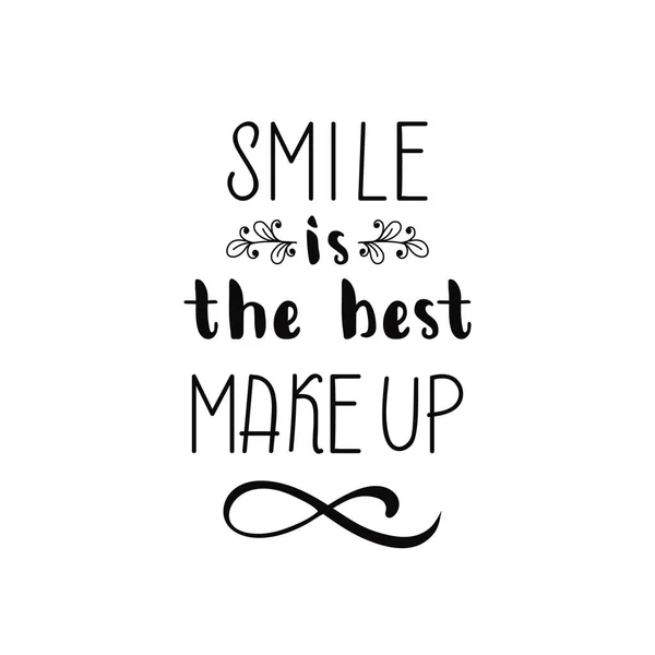 Smile Best Makeup Inspirational Quote Handwritten Black Ink Brush Custom — Stock Vector
