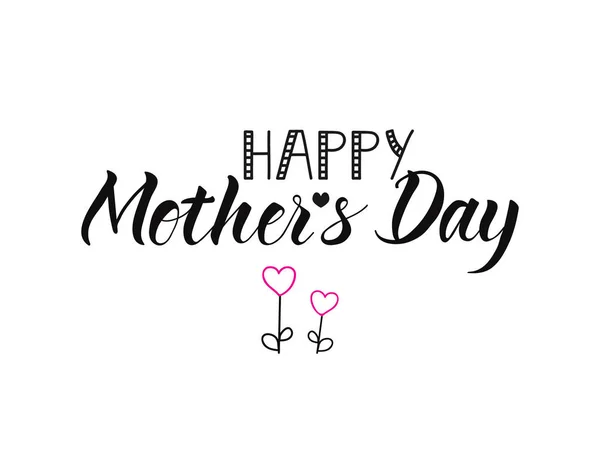 Happy Mother\'s day postcard. Holiday lettering. Ink illustration. Modern brush calligraphy. Isolated on white background.