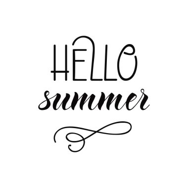 Yaz vektör çizim, arka plan Merhaba. El yazı ilham verici tipografi poster, afiş.