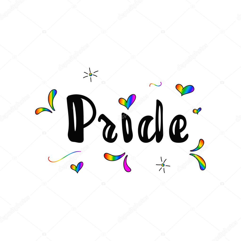 Pride. LGBT rights concept. Modern parades poster, placard, invitation card design. Modern calligraphy