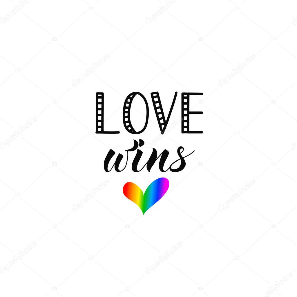 Love wins postcard. LGBT rights concept. Modern parades poster, placard, invitation card design. Modern calligraphy