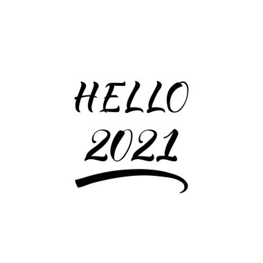 Merhaba 2021. - Mutlu yıllar. Mektup. Mürekkep çizimi. Beyaz arka planda izole edilmiş modern fırça kaligrafisi. Tişört tasarımı