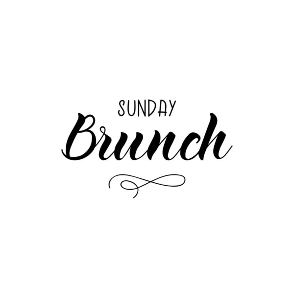 Sunday Brunch Ink Hand Lettering Modern Brush Calligraphy Inspiration Graphic — Stock Vector