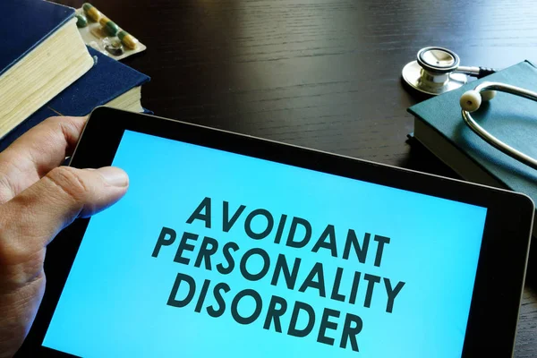 Avoidant personality disorder written in a tablet.