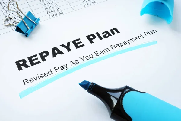 Revised Pay As You Earn Repayment REPAYE Plan.