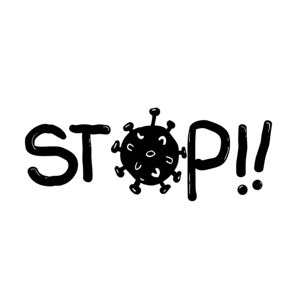 Doodle Stop Typographie Symbol Für Lockdown Pandemie Stoppen Novel Coronavirus — Stockvektor