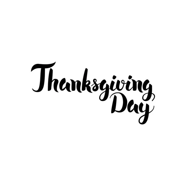 Thanksgiving Day handskrivna kalligrafi — Stock vektor