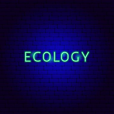 Ekoloji Neon Metni