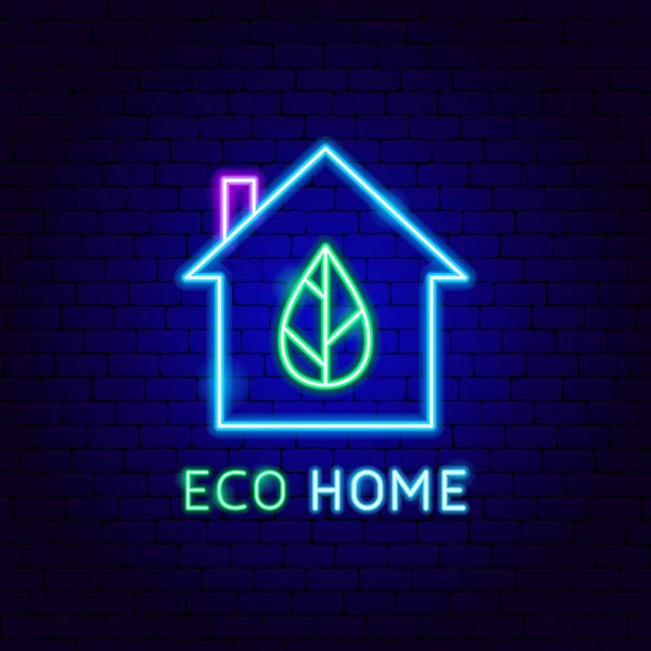 Eco Home Etiqueta de néon —  Vetores de Stock