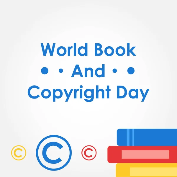 Diseño Vectorial Del Día Mundial Del Libro Del Copyright Para — Vector de stock