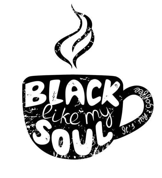 Lettering Negro como mi alma Ilustraciones De Stock Sin Royalties Gratis