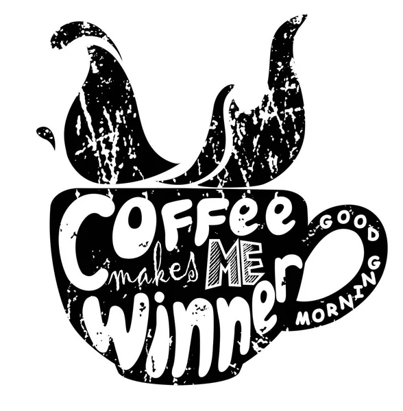 Lettering Coffee me hace ganar — Vector de stock