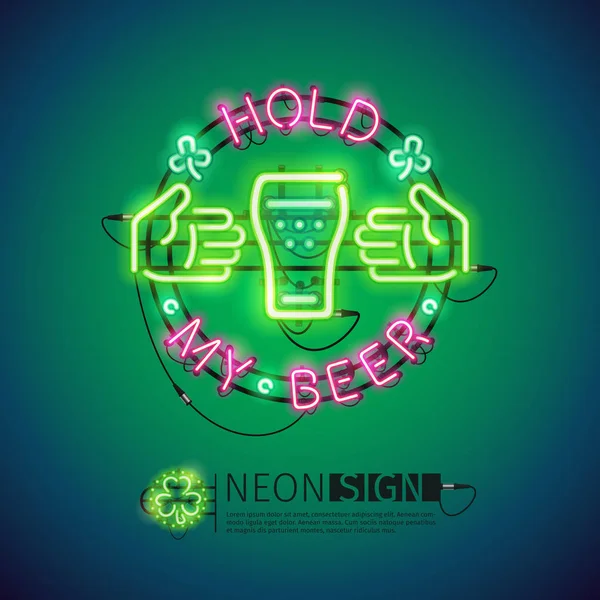 Trzymać moje piwo Neon znak kolorowy — Wektor stockowy